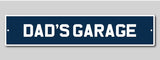 Dad's Garage Number Plate