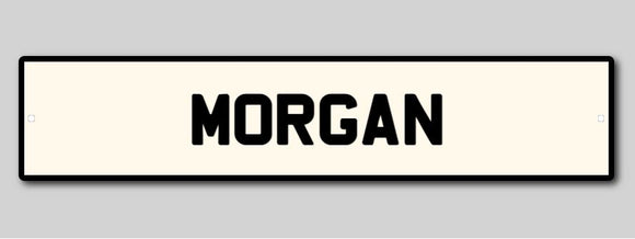 Morgan Number Plate Sign
