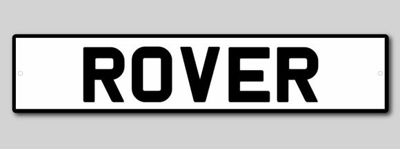 Rover Number Plate Sign